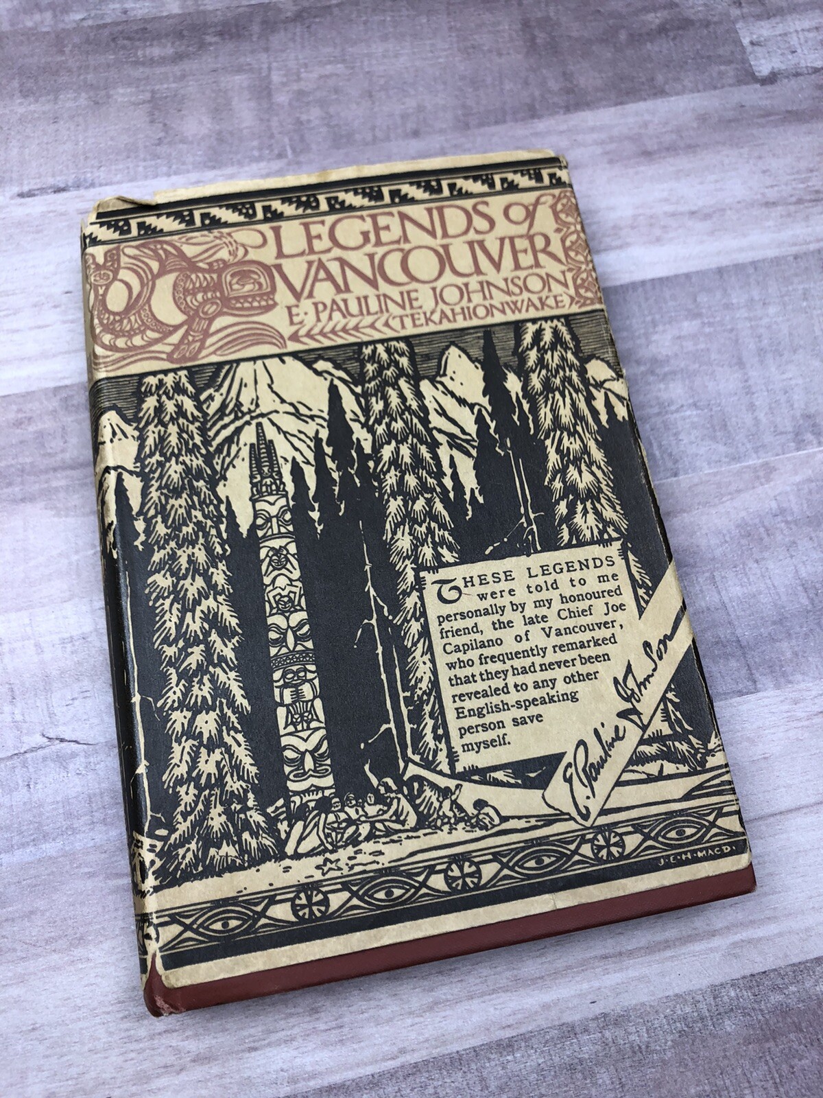 Vintage Legends Of Vancouver E. Pauline Johnson Tekahionwake 2nd Printing 1924 Vintage Legends Of Vancouver E. Pauline Johnson Tekahionwake 2nd Printing 1924