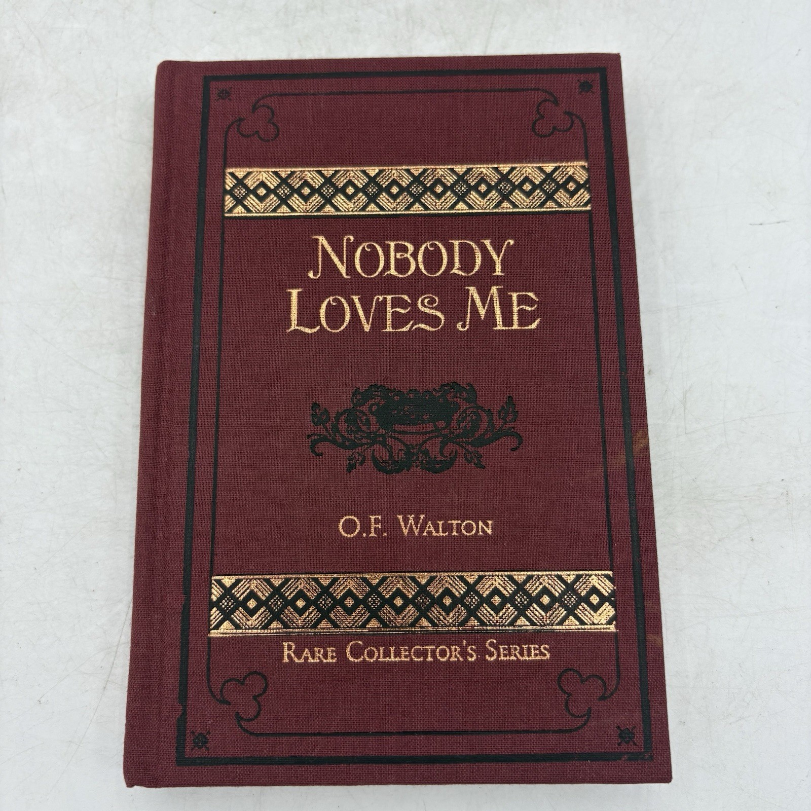 Nobody Loves Me Walton Hardcover Rare Collector\'s Series 2002