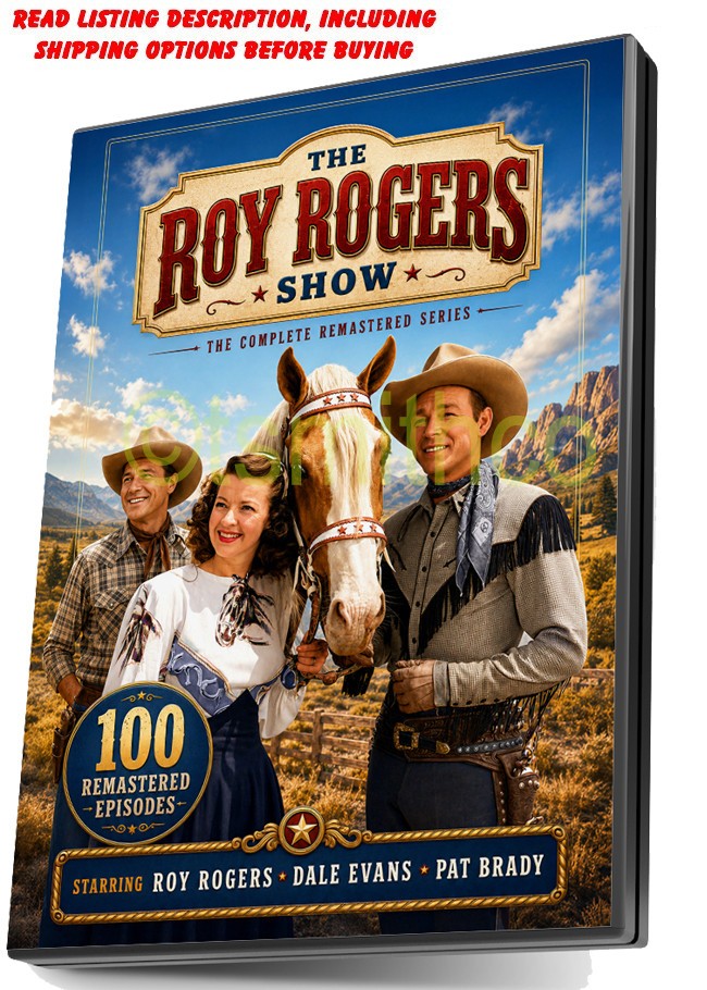 ROY ROGERS TV SHOW COMPLETE 6 SEASONS ALL 100 EPISODES REMASTERED DVD DALE EVANS
