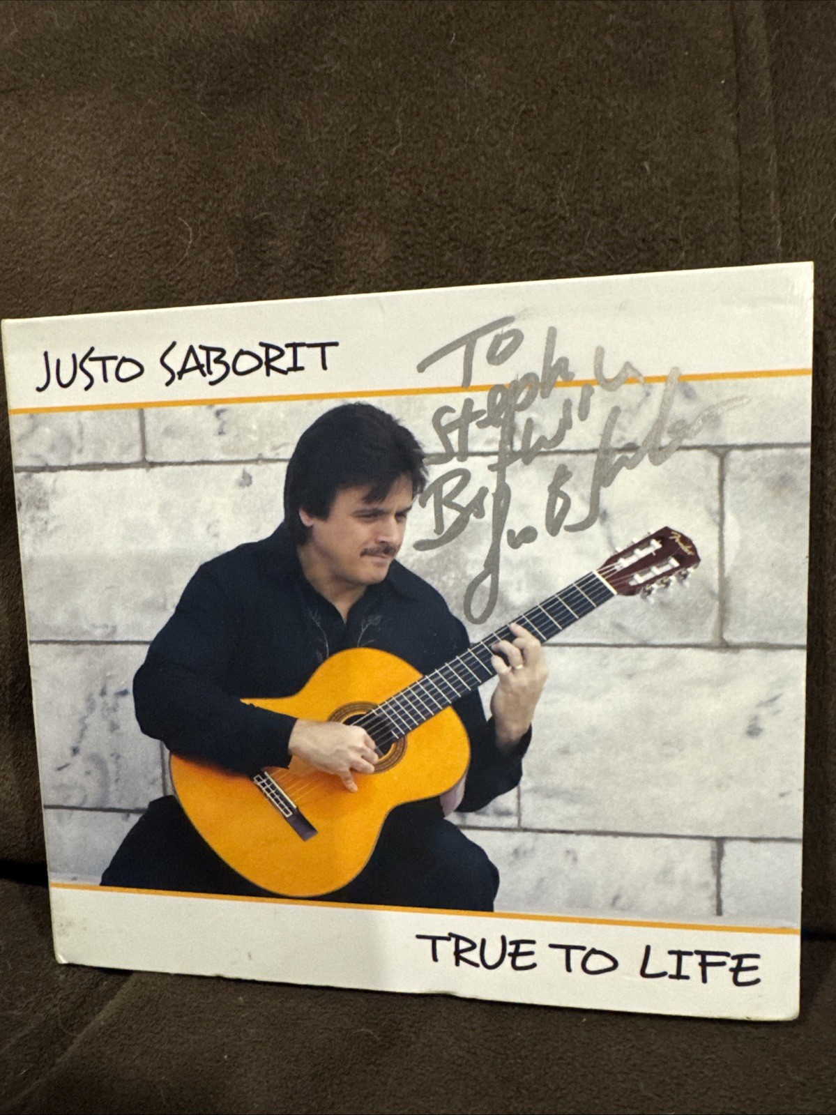 Justo Saborit CD 2006 True To Life Autographed Signed Rare HTF VG Jazz Guitar