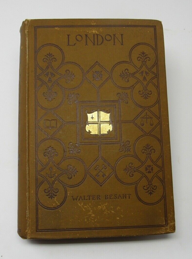 RARE London Walter Besant 1892 FIRST EDITION HC Masonic Freemason History NICE