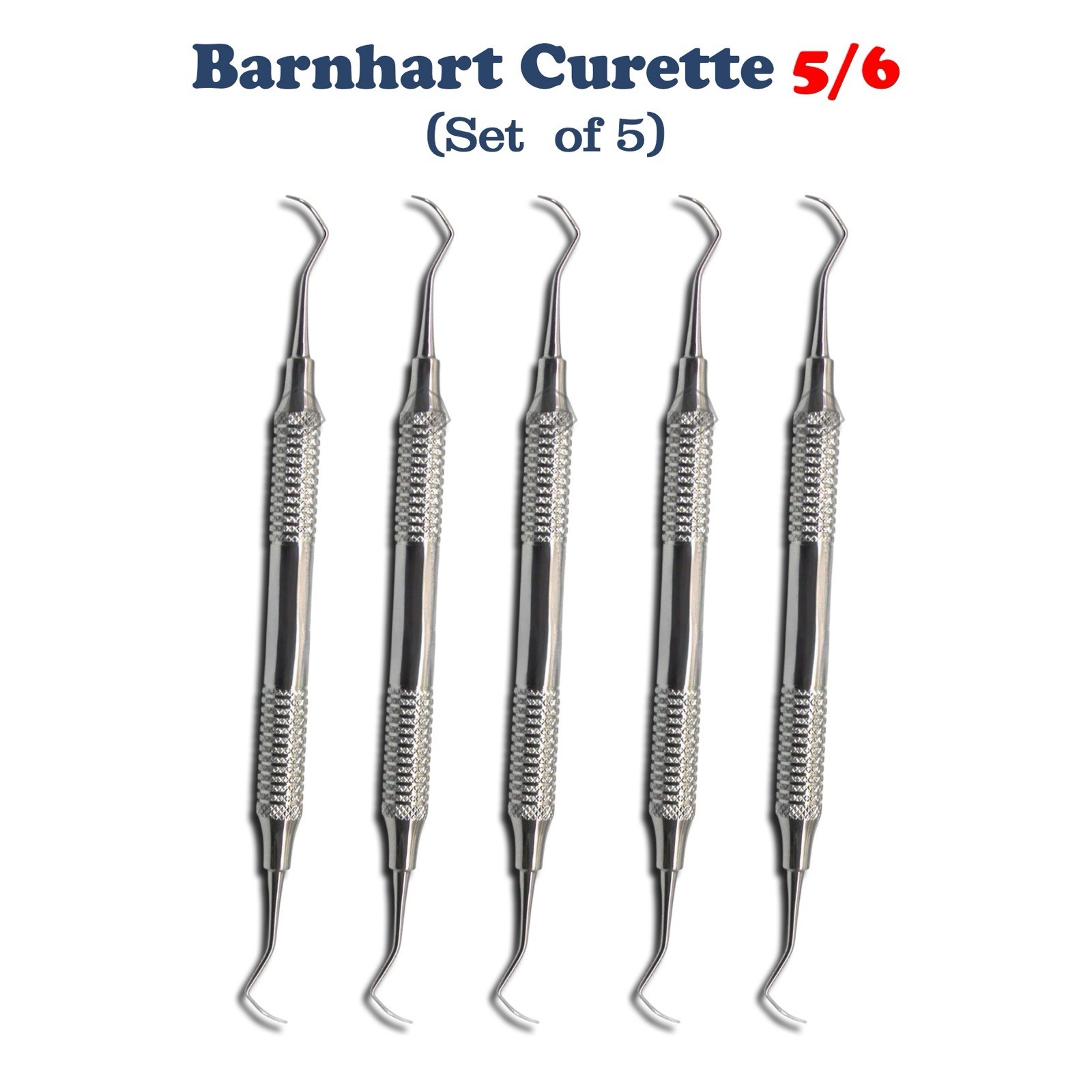 5 X Dental Barnhart Double Ended 5/6 Curette Hollow Handle Anterior Scalers