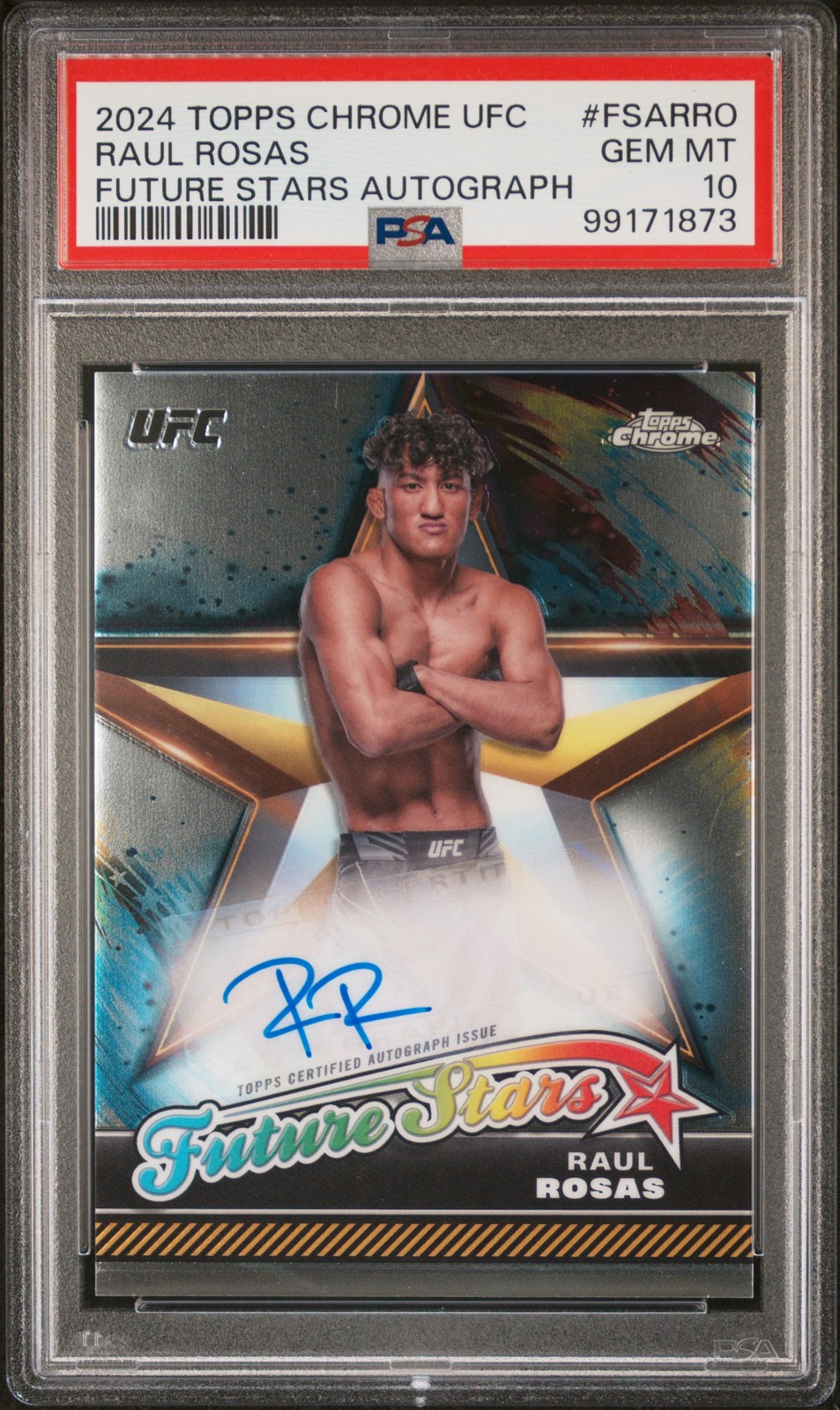 2024 Topps Chrome UFC #FSA-RRO Raul Rosas Future Stars Autographs PSA 10 2024 Topps Chrome UFC #FSA-RRO Raul Rosas Future Stars Autographs PSA 10