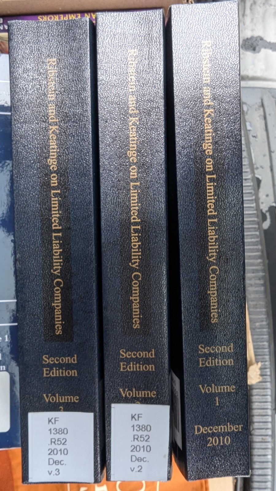 Ribstein and Keatinge on Limited Liability Companies Second Edition 2010