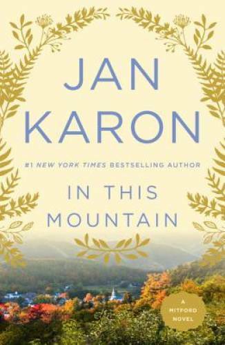 In This Mountain - Paperback By Jan Karon - VERY GOOD In This Mountain - Paperback By Jan Karon - VERY GOOD