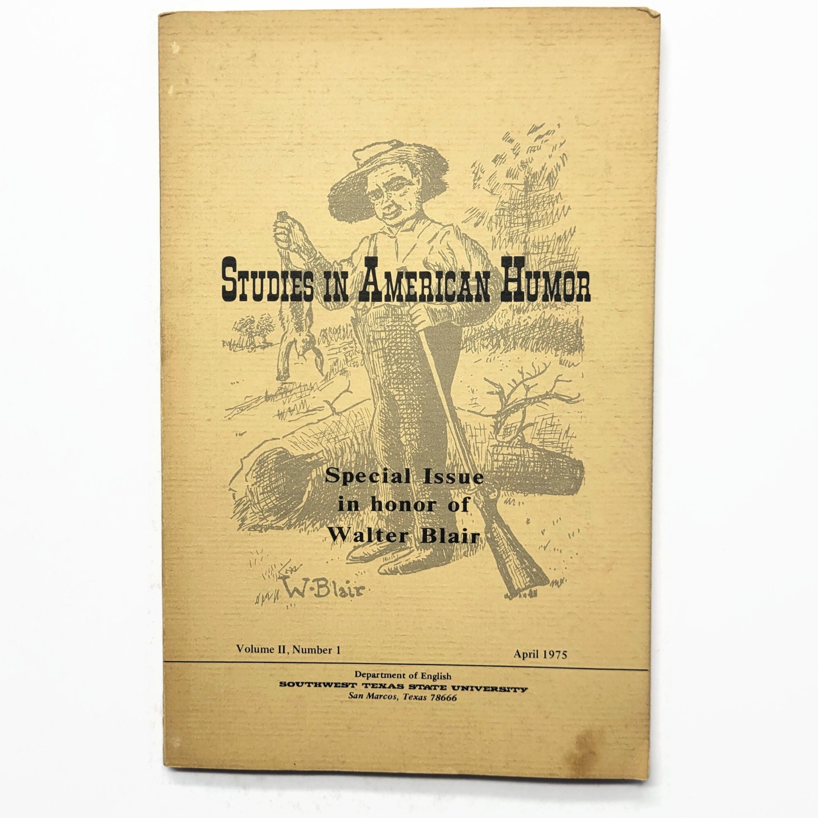 Vintage 1975 Studies in American Humor Book- Special Issue Honoring Walter Blair Vintage 1975 Studies in American Humor Book- Special Issue Honoring Walter Blair