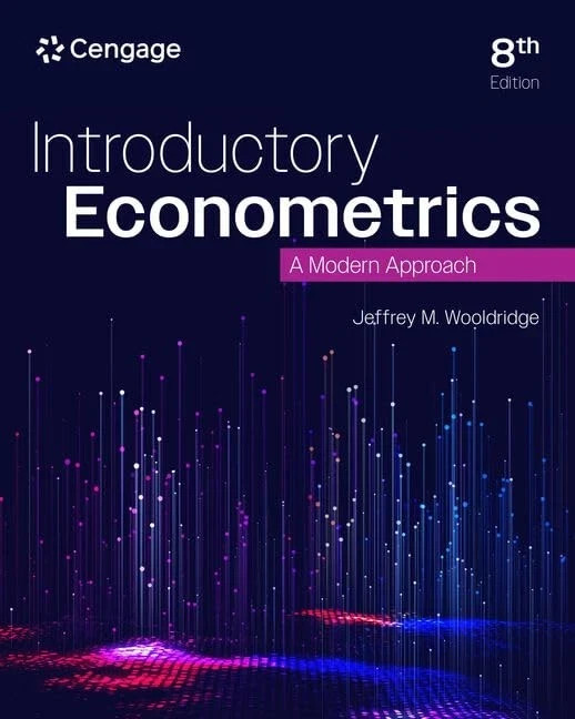 INTRODUCTORY ECONOMETRICS: A MODERN APPROACH BY Jeffrey (PAPERBACK EDITION ) INTRODUCTORY ECONOMETRICS: A MODERN APPROACH BY Jeffrey (PAPERBACK EDITION )