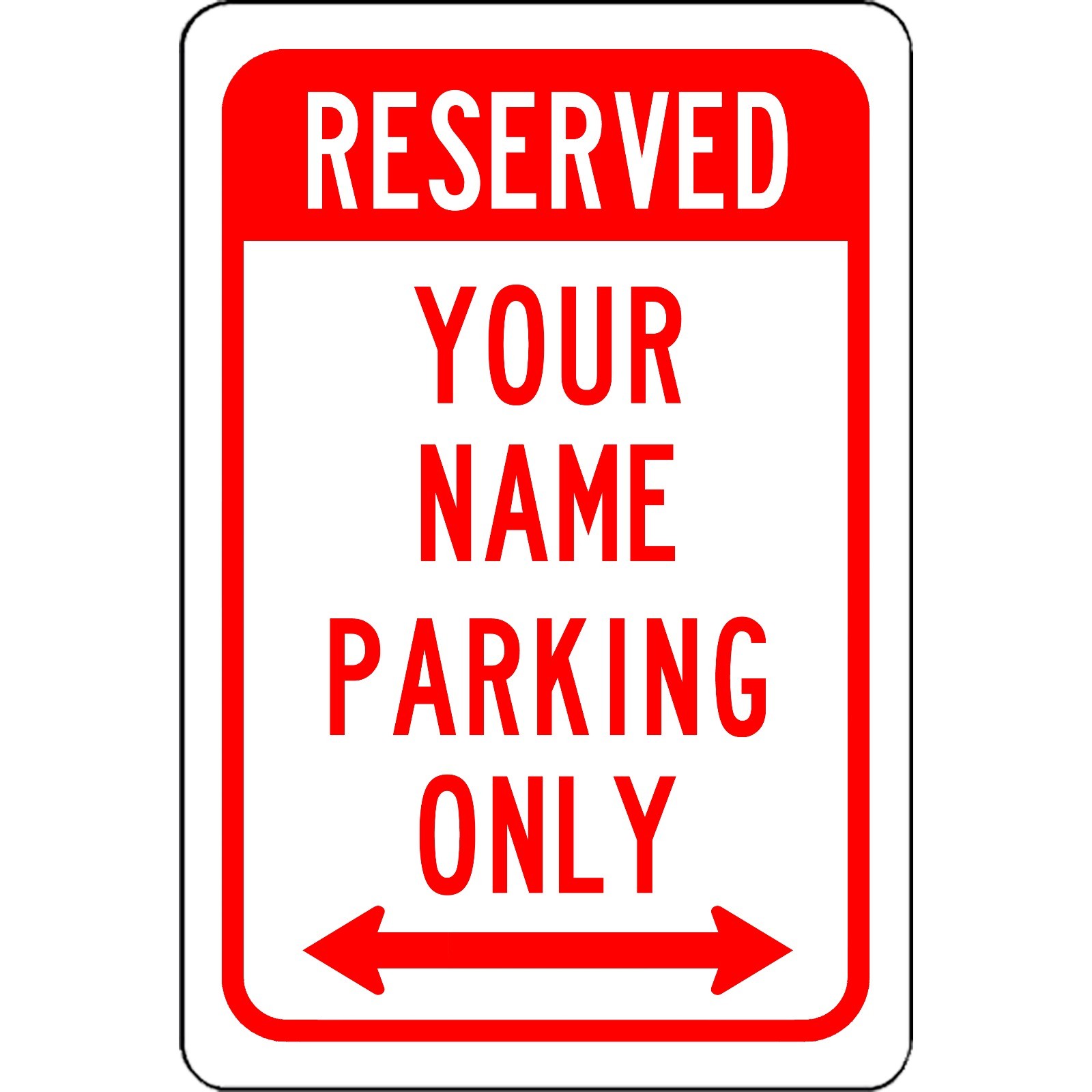 Custom Reserved No Parking Sign Aluminum Metal 8 Custom Reserved No Parking Sign Aluminum Metal 8