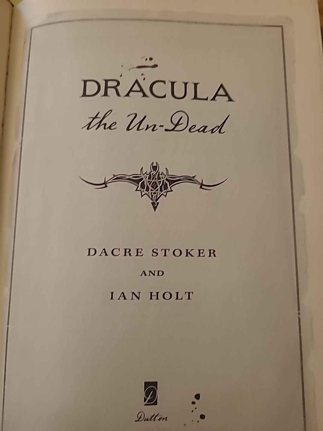 Dracula The Undead By Dacre Stoker And Ian Holt