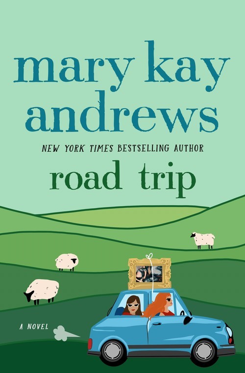 Road Trip, Mary Kay Andrews