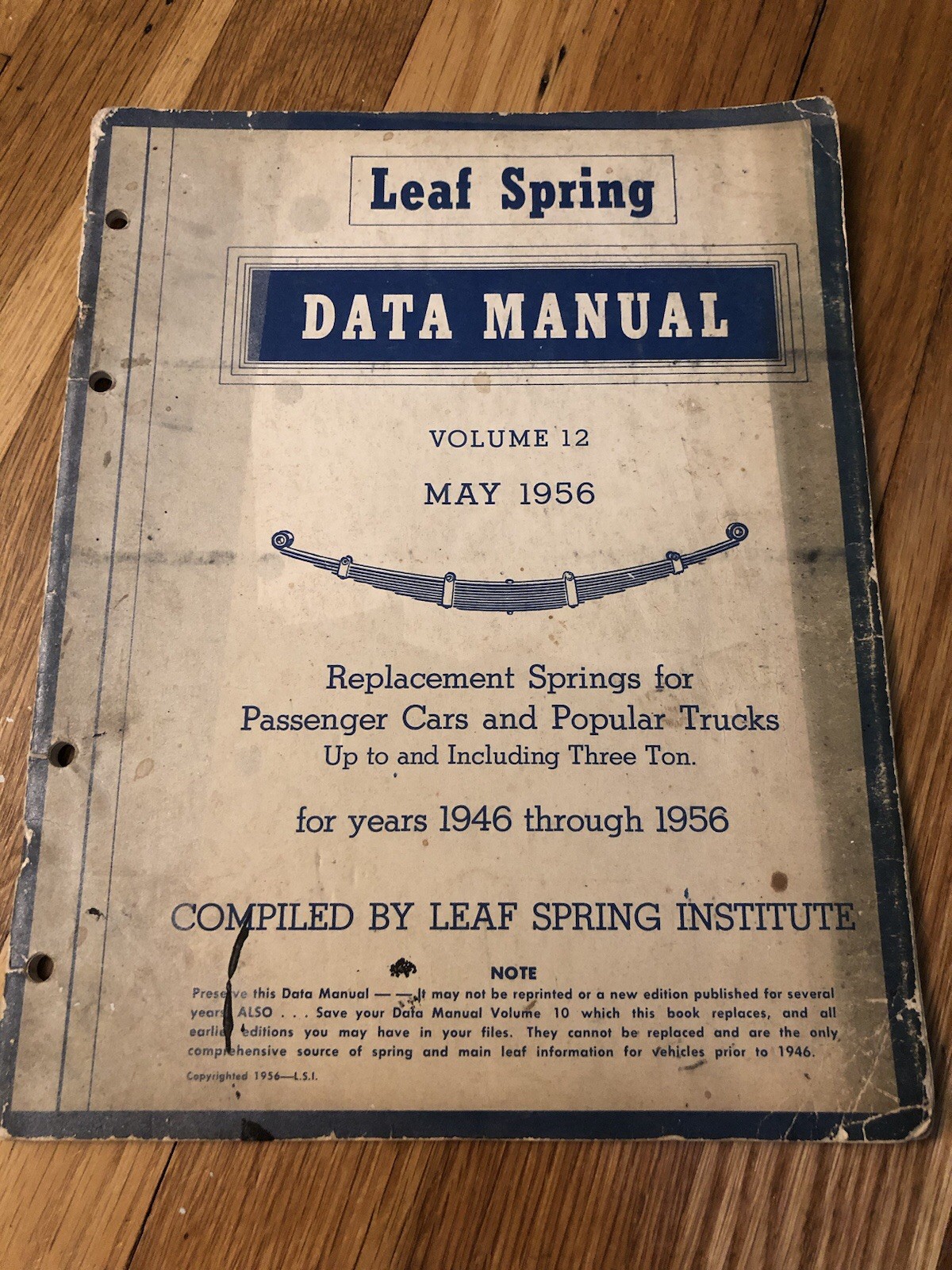 Vintage May 1956 Leaf Spring Data Manual Volume 12 Replacement Springs 1946-1956