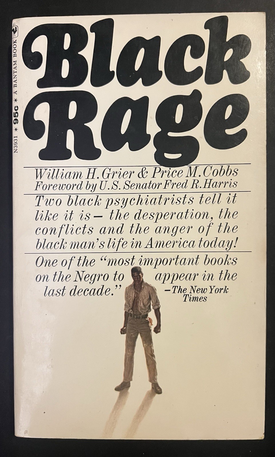 ‘Black Rage’ by William H. Grier & Price M. Cobbs (1969 1st Bantam Printing)
