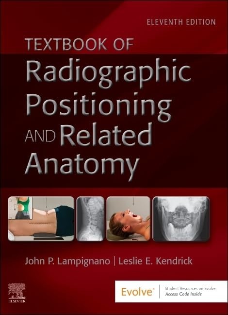 Textbook of Radiographic Positioning and Related Anatomy Hardcover FS
