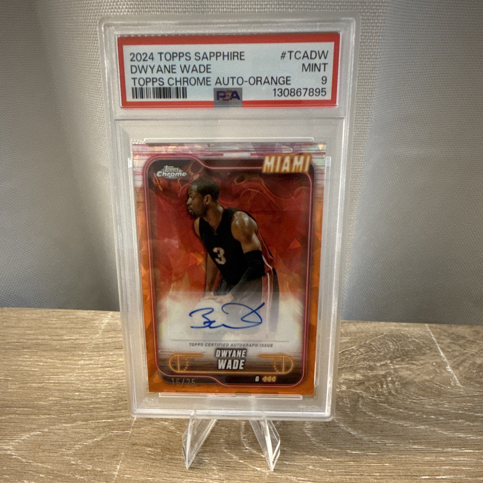 Topps 2024-25 Chrome Sapphire Dwyane Wade Autographs Orange Auto /25 PSA 9