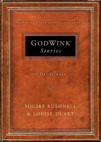 Godwink Stories: A Devotional (The Godwink Series) - Hardcover - GOOD