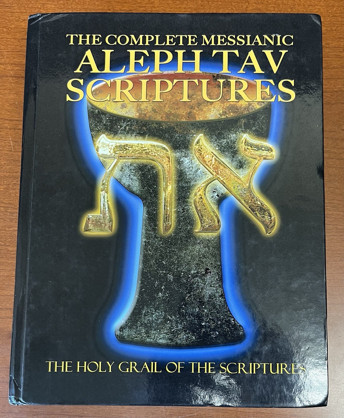 The Complete Messianic Aleph Tav Scriptures Modern Hebrew Large Print Editio... The Complete Messianic Aleph Tav Scriptures Modern Hebrew Large Print Editio...