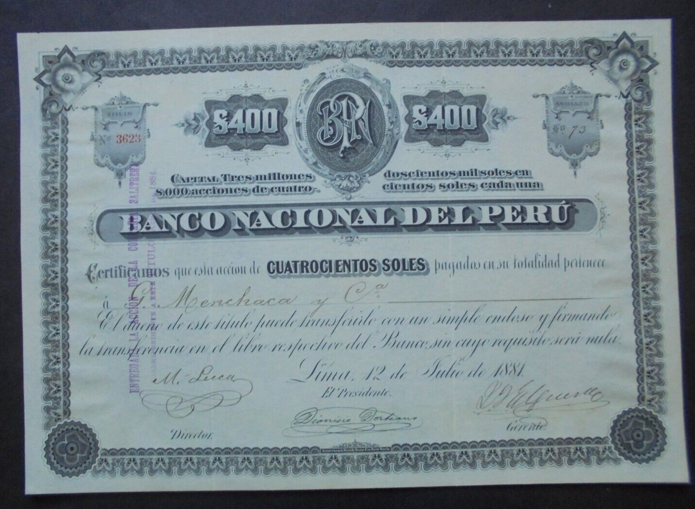 Banco Nacional del Peru Lima 1881 Accion de 400 Soles Share