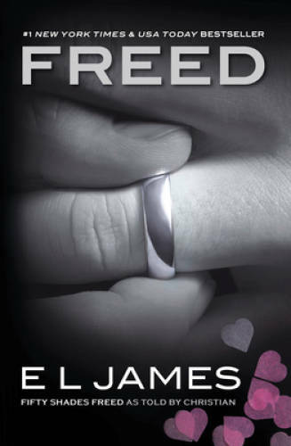 Freed: Fifty Shades Freed as Told by Christian (Fifty Shades of Gre - VERY GOOD Freed: Fifty Shades Freed as Told by Christian (Fifty Shades of Gre - VERY GOOD