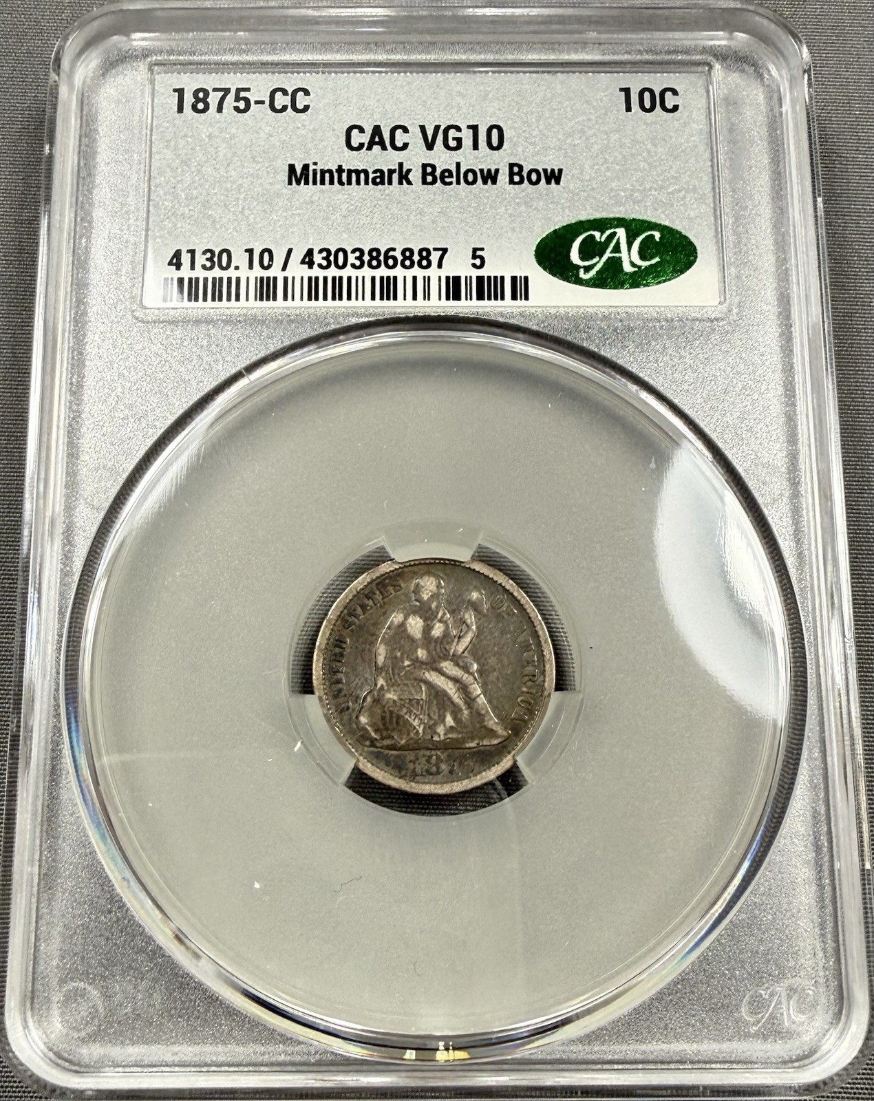 1875-CC Seated Liberty Dime 10c - CACG VG10 CAC - Below Bow Choice Original 1875-CC Seated Liberty Dime 10c - CACG VG10 CAC - Below Bow Choice Original