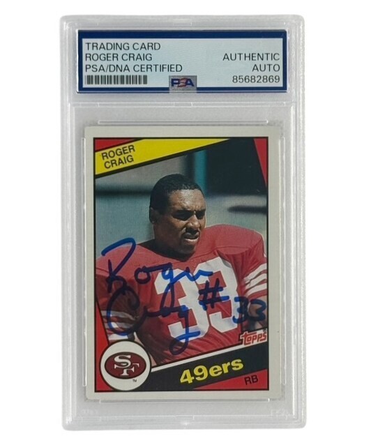 Roger Craig Autographed 1984 Topps Rookie Card PSA Authenticated