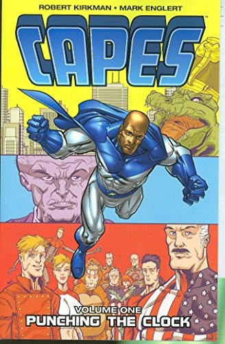 CAPES VOLUME 1 (V. 1) By Robert Kirkman *Excellent Condition*