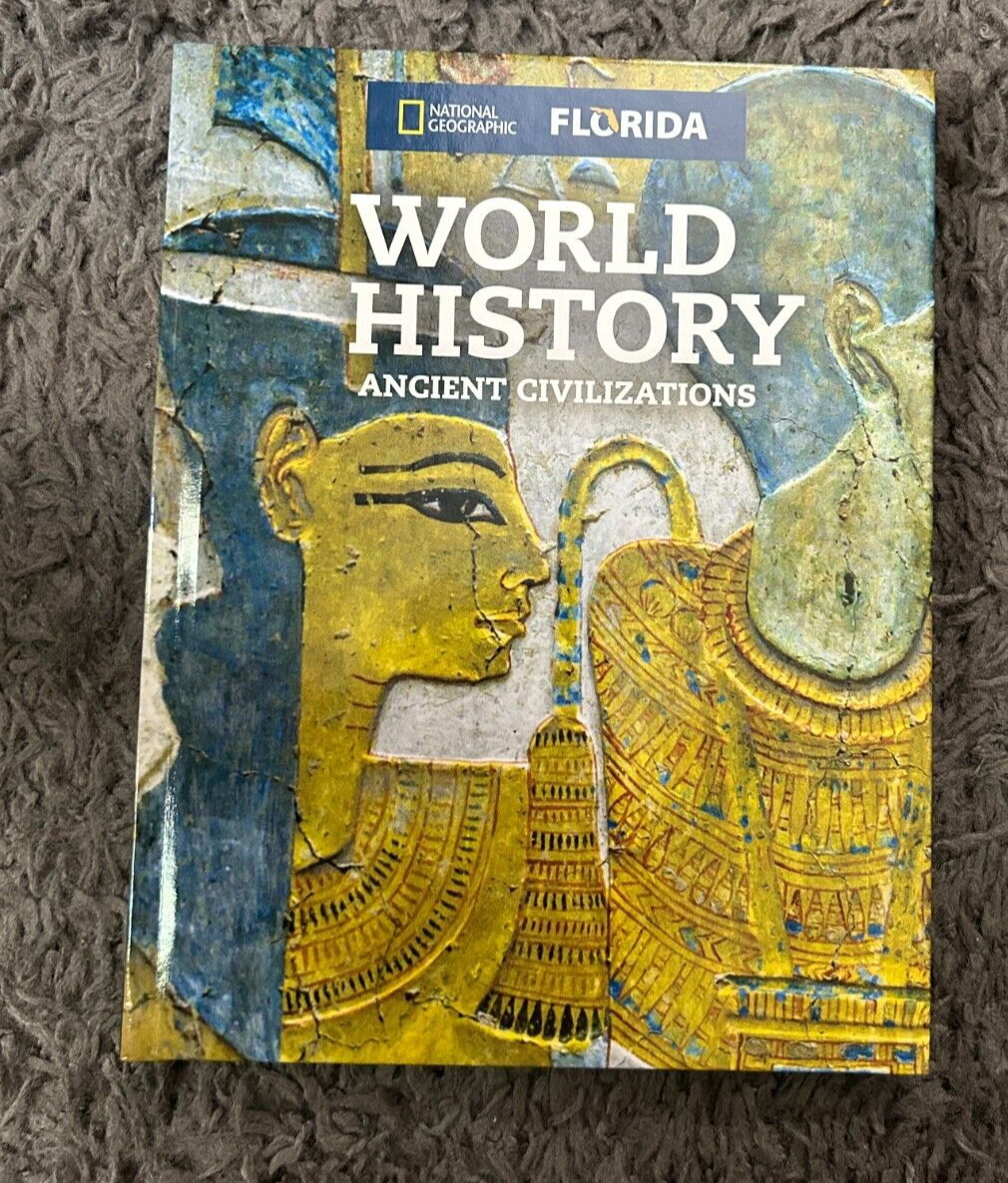 National Geographic World History Ancient Civilizations 2024 Florida Ed New