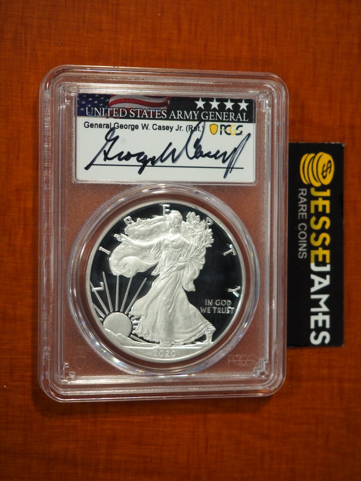 2020 S PROOF SILVER EAGLE PCGS PR70 DCAM FIRST STRIKE GEN. GEORGE W CASEY SIGNED 2020 S PROOF SILVER EAGLE PCGS PR70 DCAM FIRST STRIKE GEN. GEORGE W CASEY SIGNED