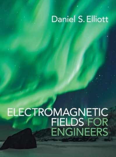 Electromagnetic Fields for - Hardcover, by Elliott Daniel S. - Very Good Electromagnetic Fields for - Hardcover, by Elliott Daniel S. - Very Good