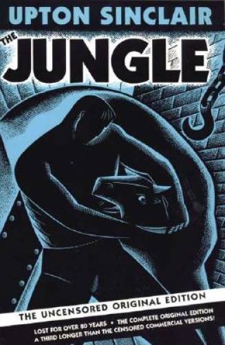 The Jungle: The Uncensored Original Edition - Paperback - GOOD