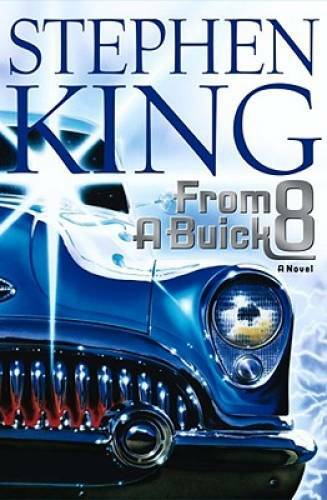 From a Buick 8 - Hardcover By King, Stephen - GOOD