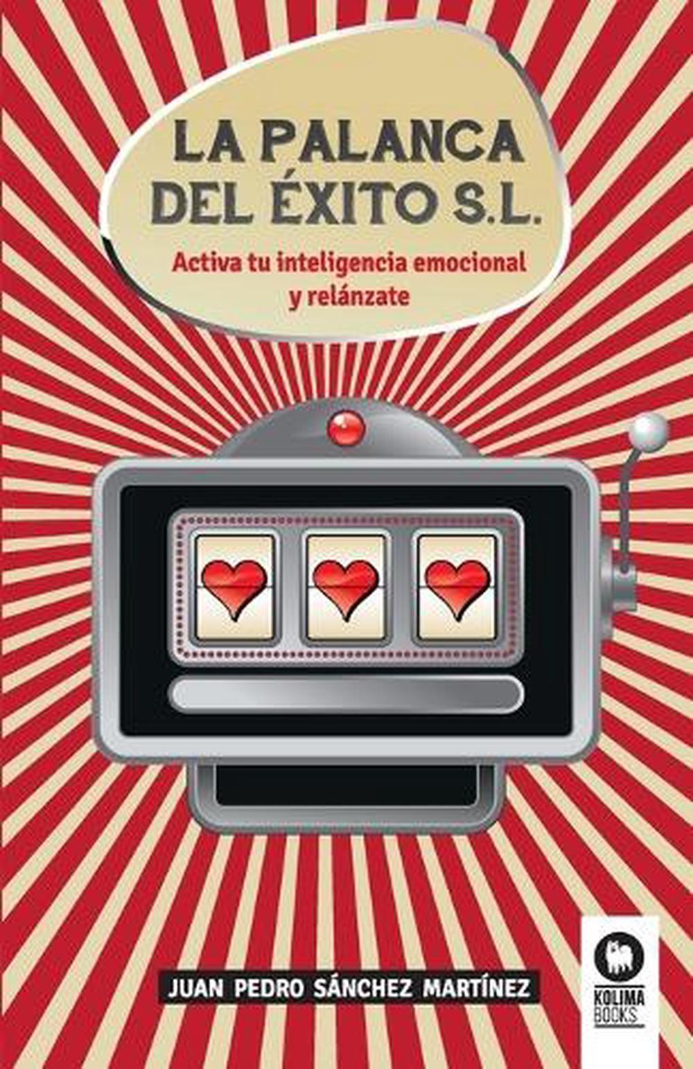 La palanca del xito, S.L. by Juan Pedro S?nchez Mart?nez (Spanish) Paperback Boo