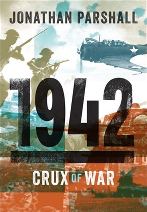 1942: Crux of War (Hardback or Cased Book)
