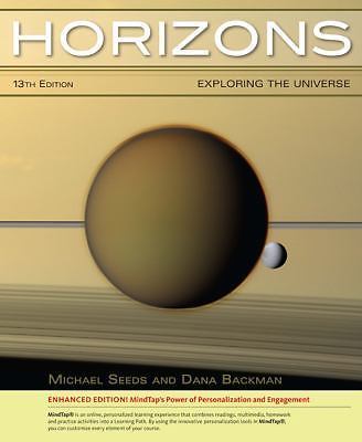 Horizons: Exploring the Universe by Michael Seeds; Dana Backman Horizons: Exploring the Universe by Michael Seeds; Dana Backman