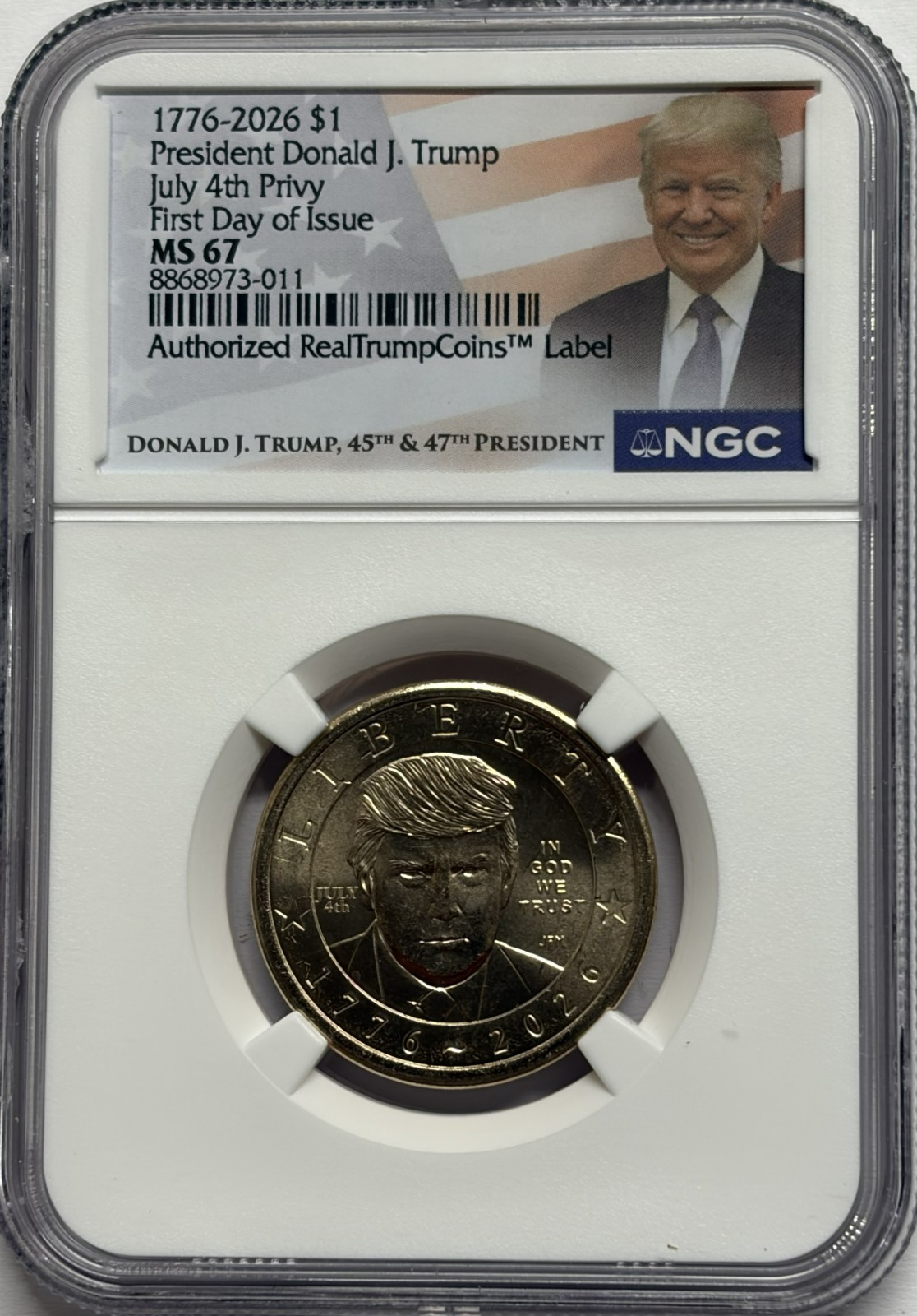 1776 2026 $1 Donald J. Trump 4th July Privy NGC ms67 First Day Of Issue FDOI FDI