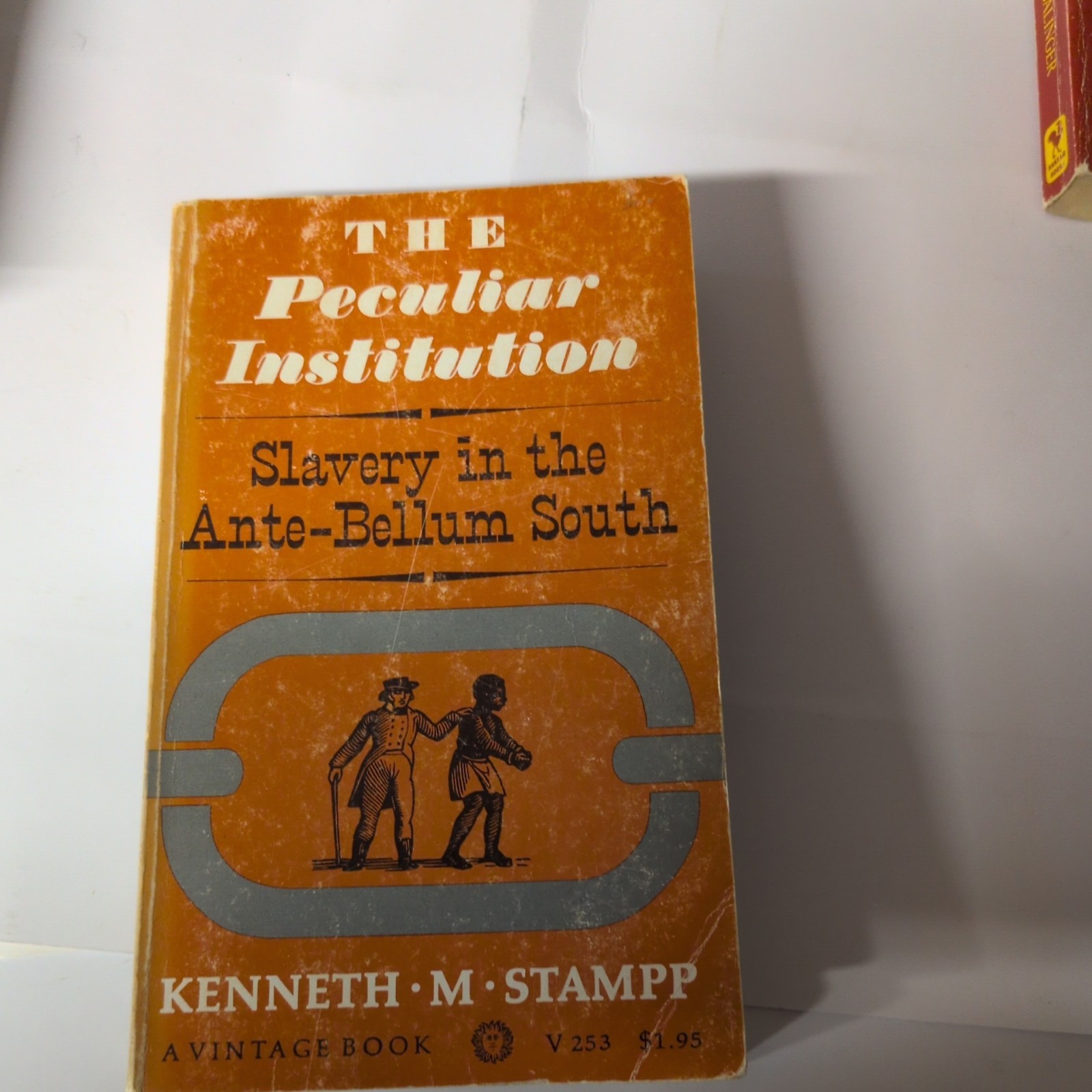 Kenneth M. Stampp The Peculiar Institution PB Vintage Books Slavery History