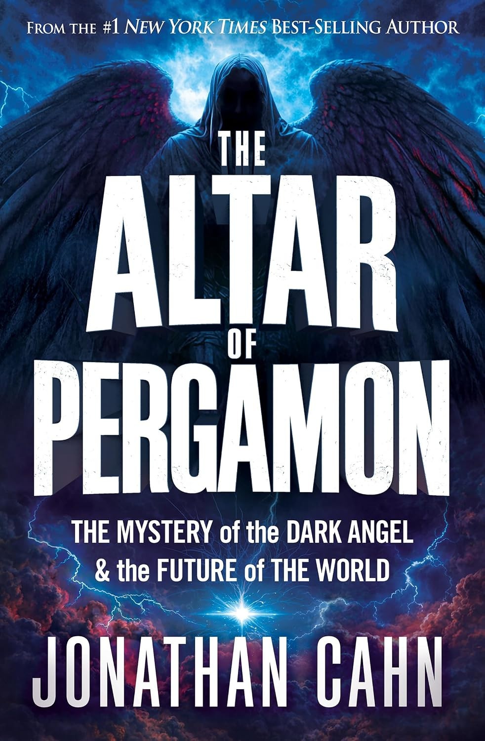 Altar of Pergamon : The Mystery of the Dark Angel and the Future of the World by Altar of Pergamon : The Mystery of the Dark Angel and the Future of the World by