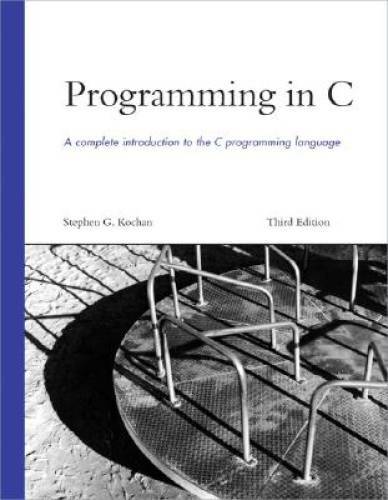 Programming in C (3rd Edition) - Paperback By Kochan, Stephen G. - GOOD