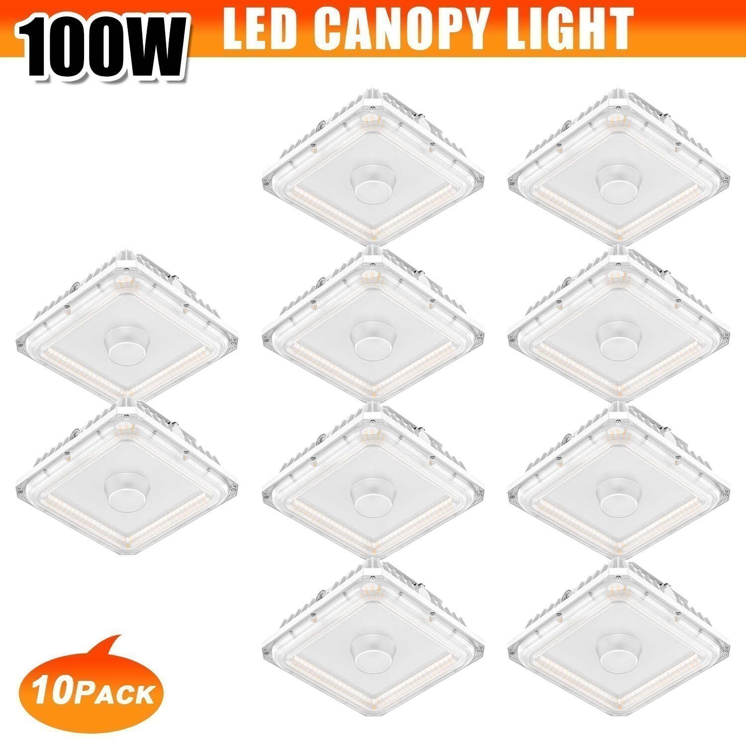 10X LED Canopy Light with Photocell, 60W 80W 100W Adjustable, 4500K/5000K/5700K