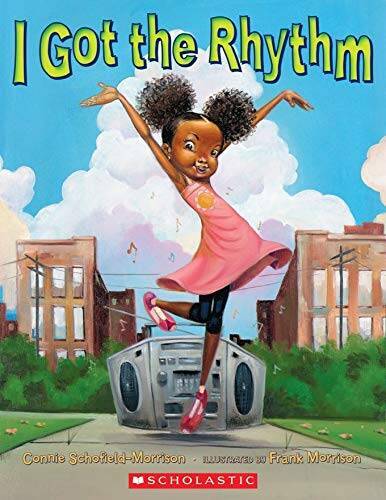 I Got The Rhythm - Paperback By Connie Schofield-Morrison - GOOD