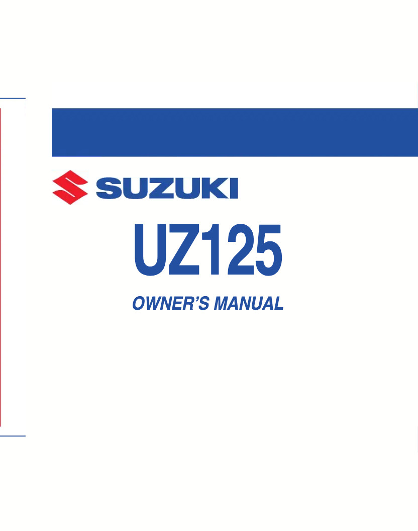 Suzuki UZ125 1980-1990 Complete Owners & Service Manual