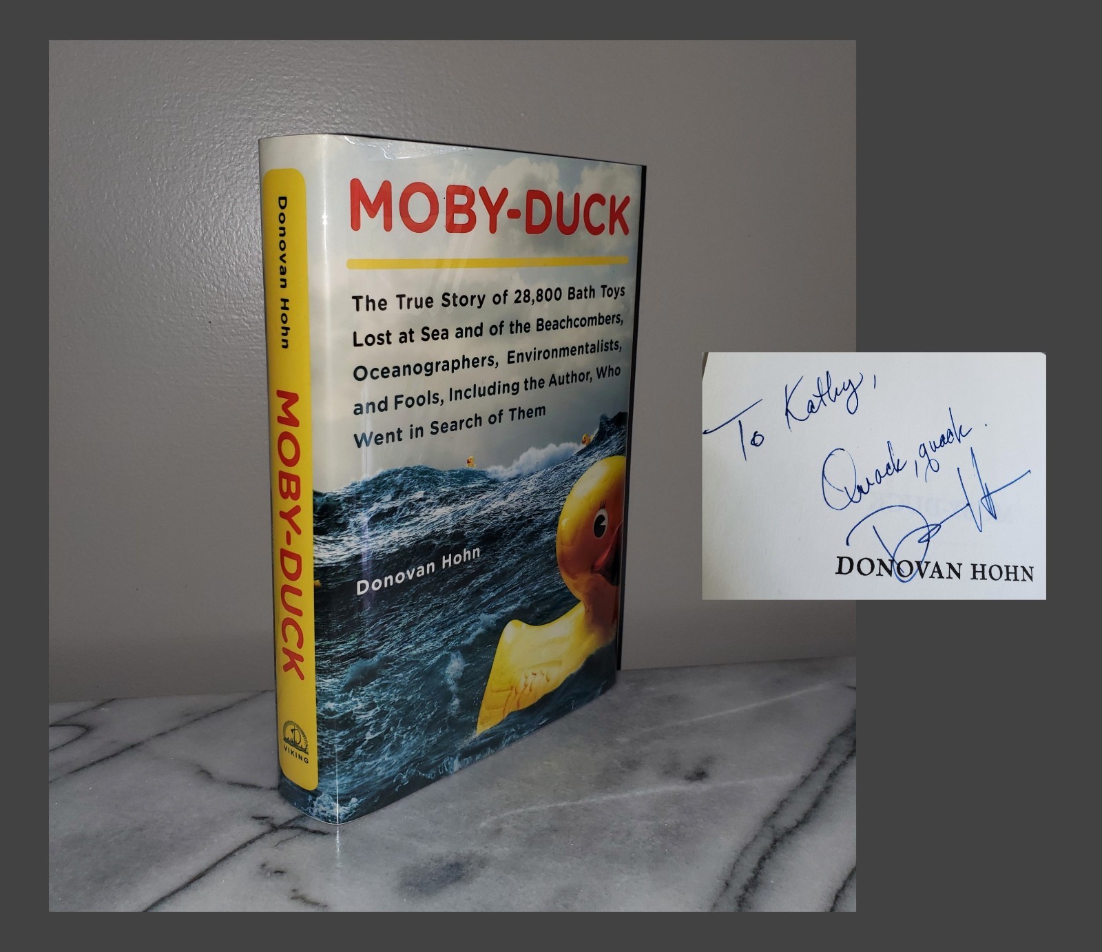 Scarce *Signed & Inscribed* MOBY-DUCK By Donovan Hohn 2011 HC/DJ 3rd Printing