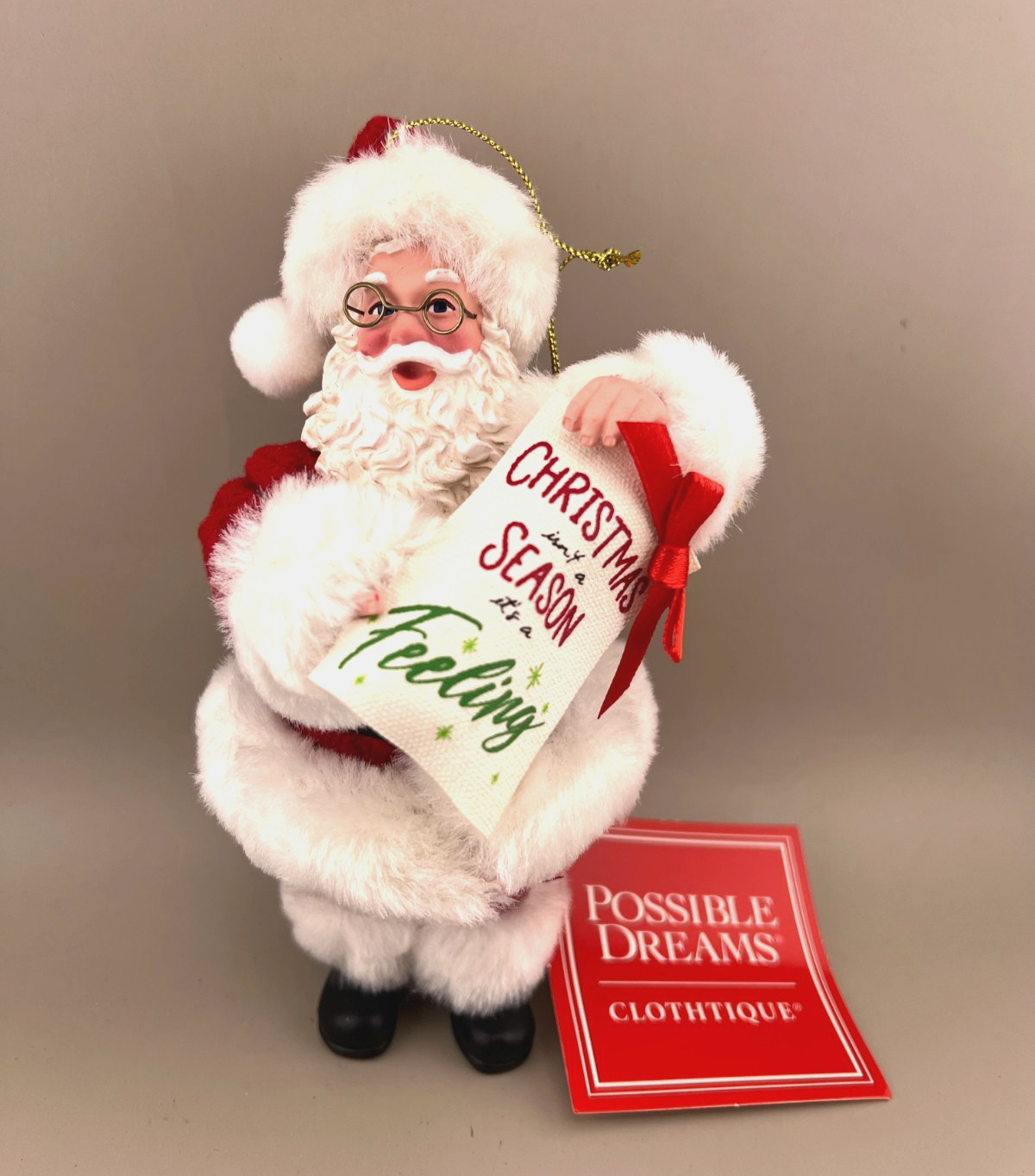 Dept 56 Possible Dreams Clothtique Santa Ornament Christmas Season is a Feeling