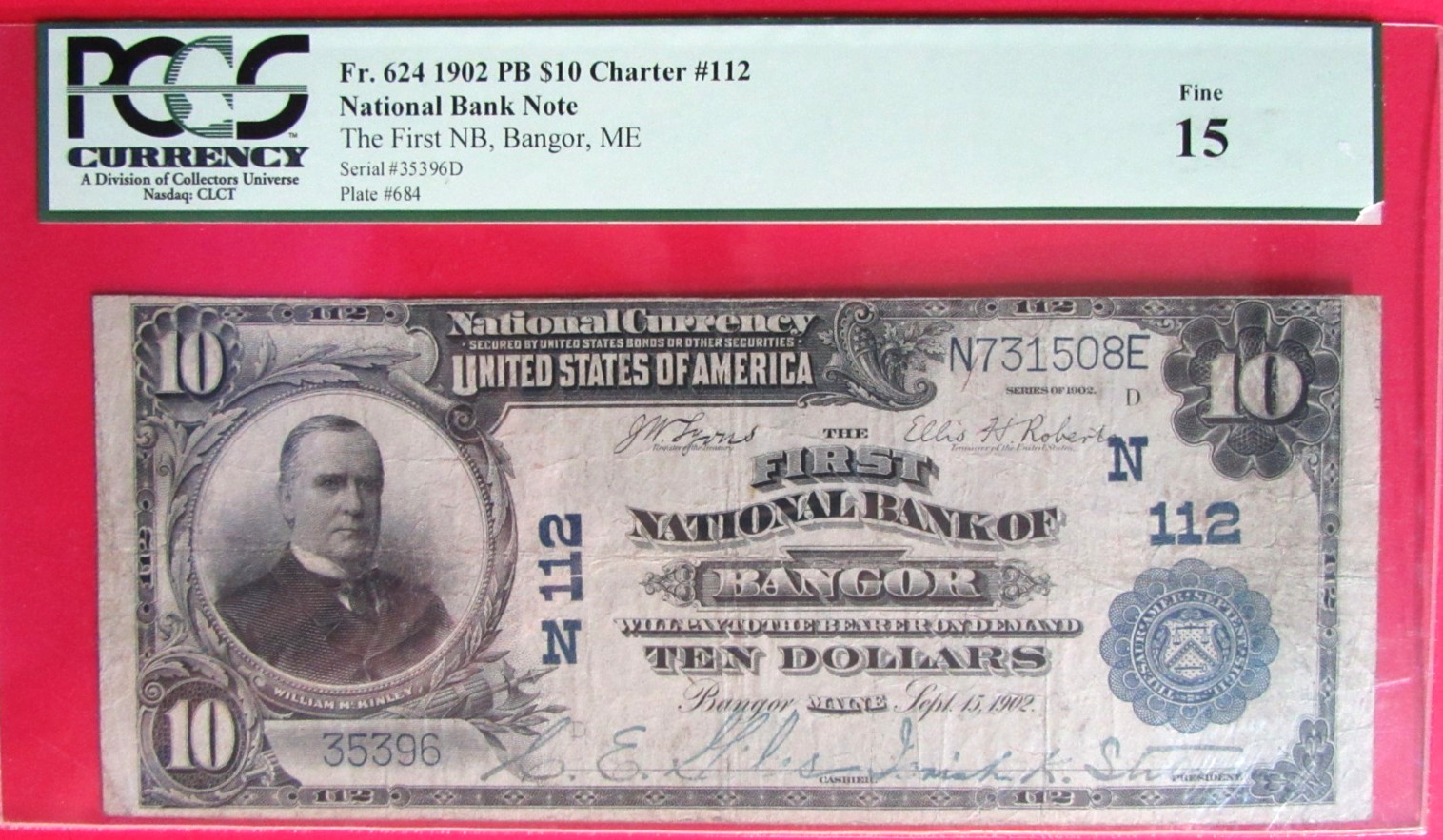 1902 The First National Bank of Bangor, ME $10 Note PCGS Currency 15 1902 The First National Bank of Bangor, ME $10 Note PCGS Currency 15