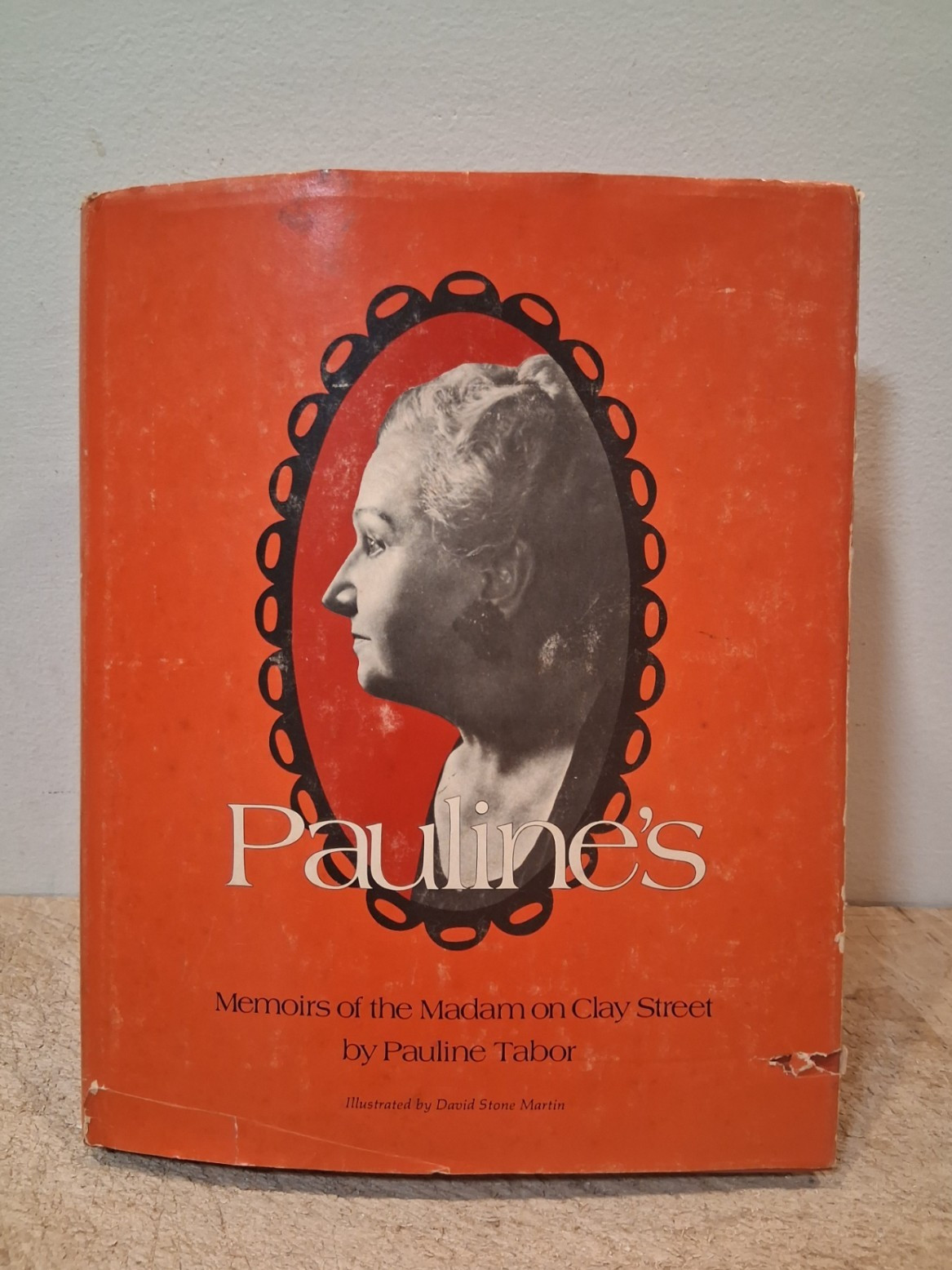 PAULINE\'S by Pauline Tabor, 1972 Touchstone fifth printing HC/DJ PAULINE\'S by Pauline Tabor, 1972 Touchstone fifth printing HC/DJ