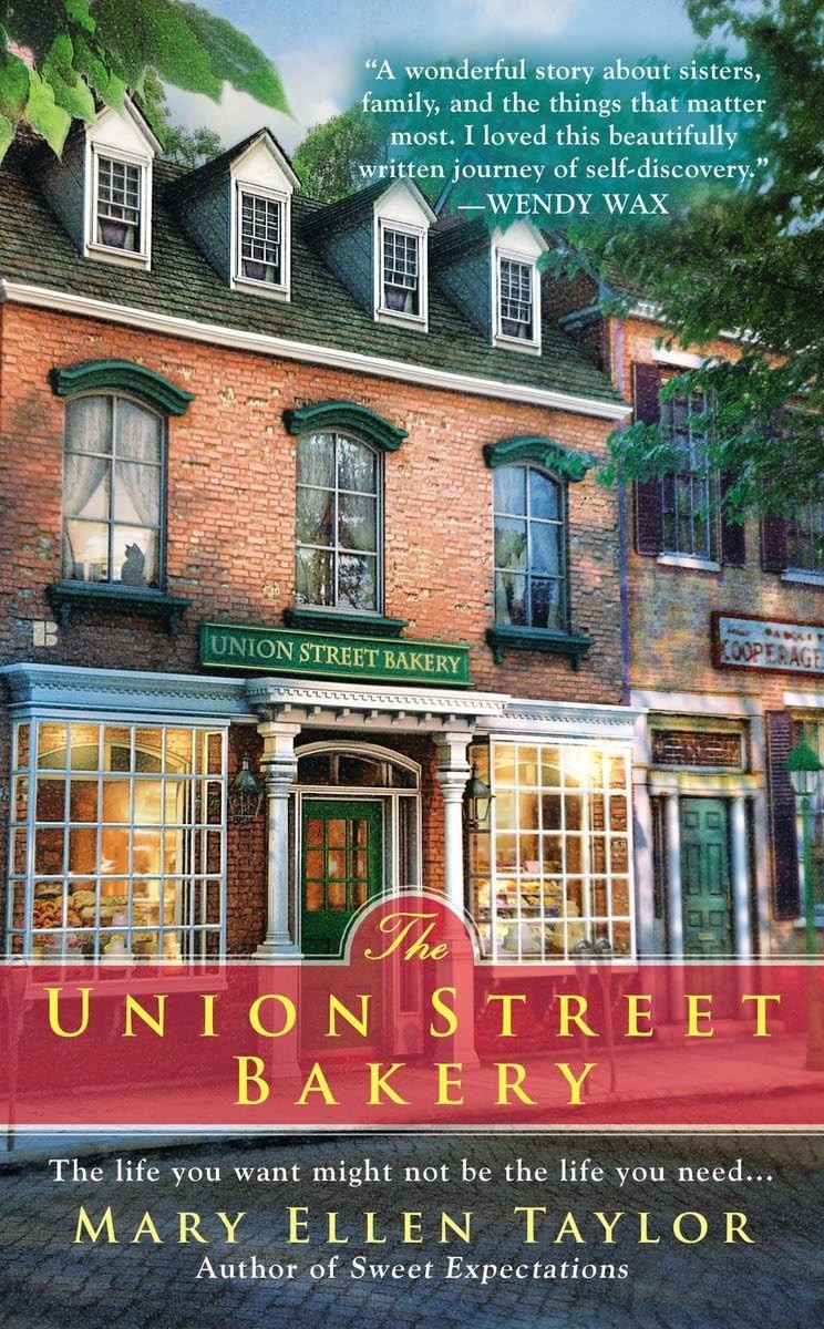 The Union Street Bakery (A Union Street Bakery Novel) - mass market paperbac...