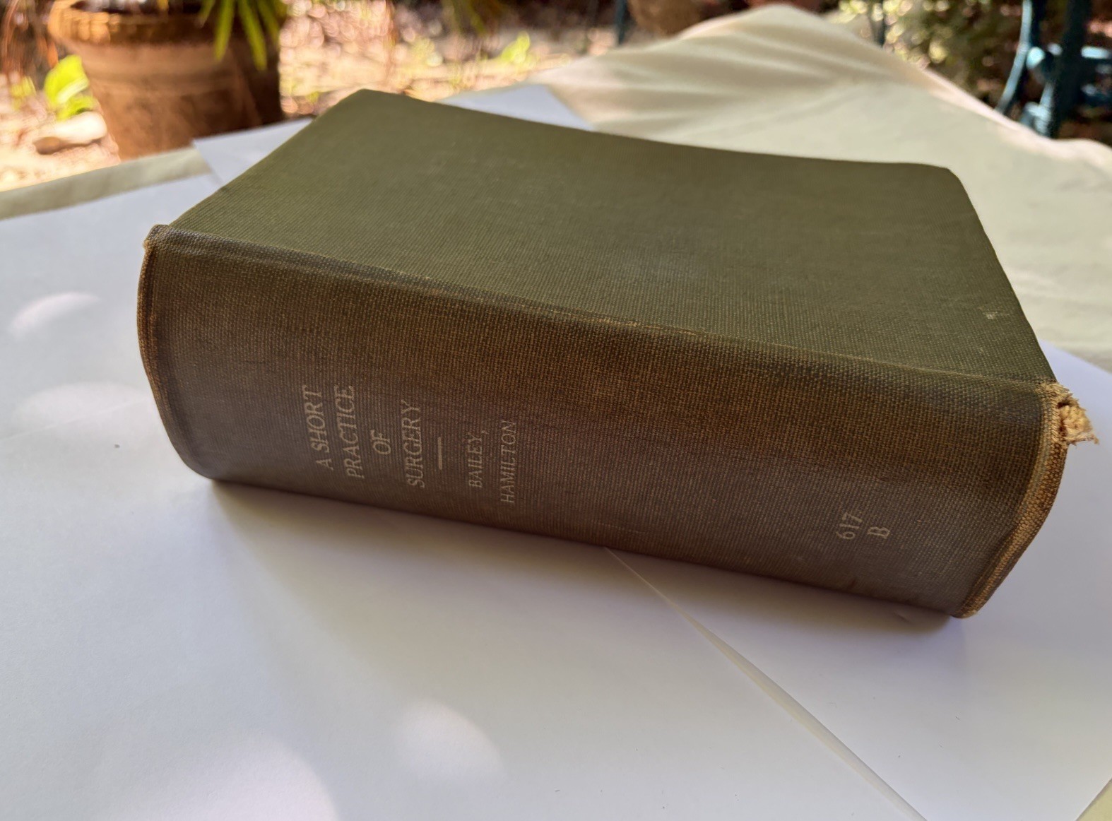 Vtg RARE Medical Book A Short Practice Of Surgery Bailey & Hamilton 12th Ed 1962
