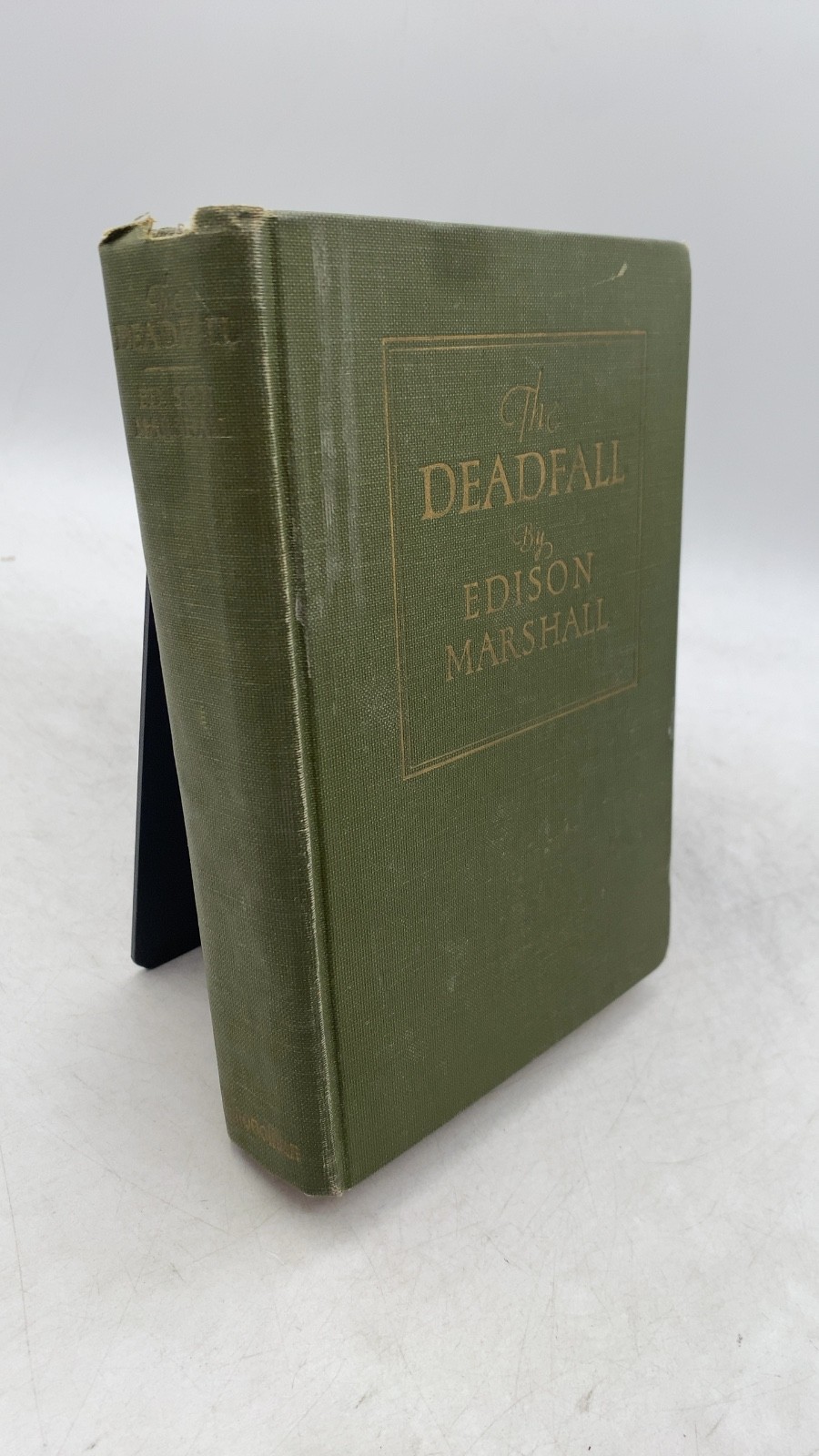 The Deadfall Edison Marshall Hardcover 1927