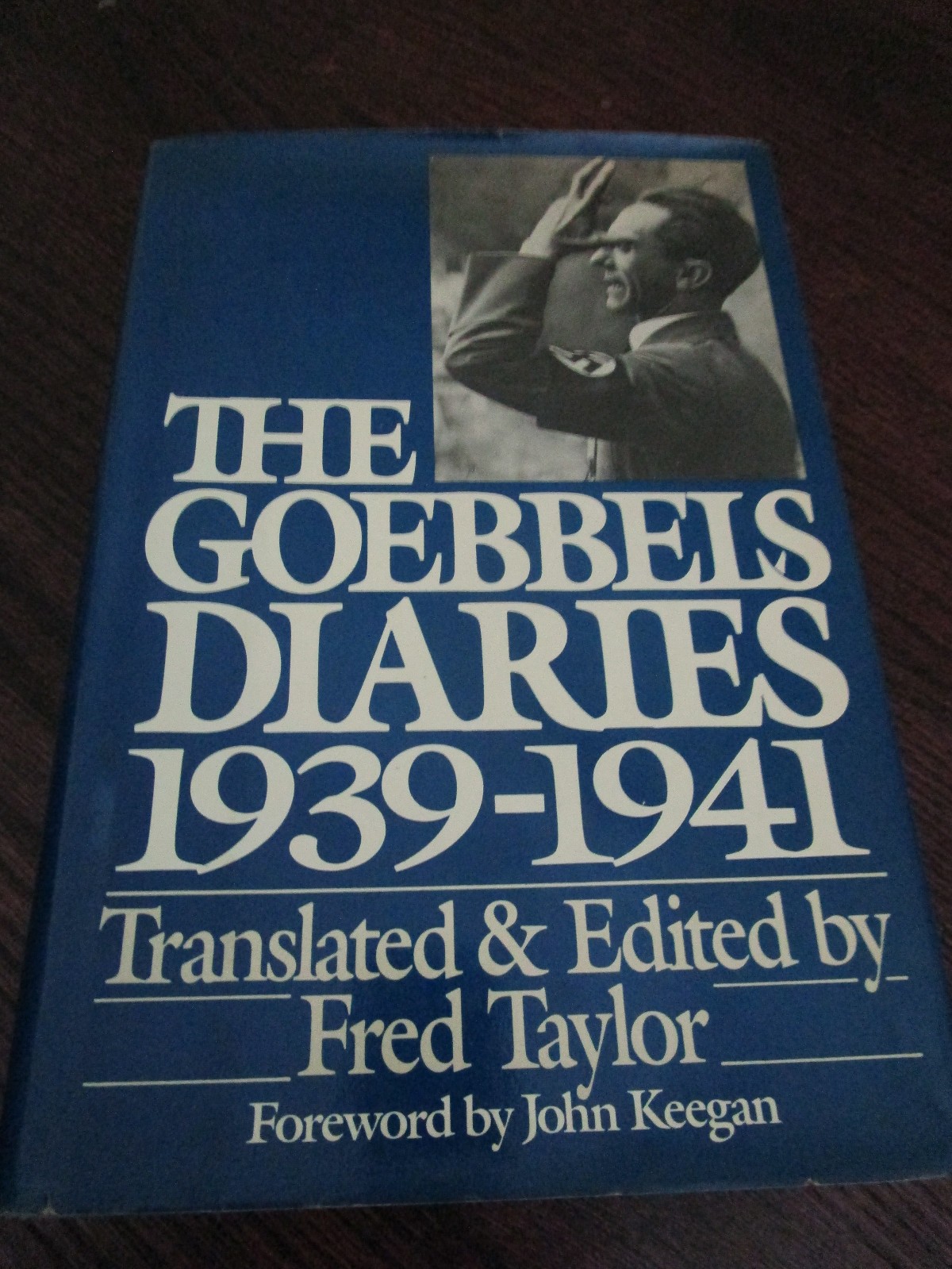The Goebbels Diaries 1939-1941 - First American Edition 1983