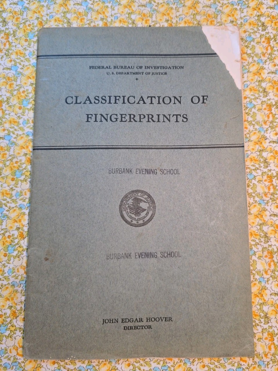 Vintage 1936 FBI Classification of Fingerprints 1st Edit J Edgar Hoover Burbank