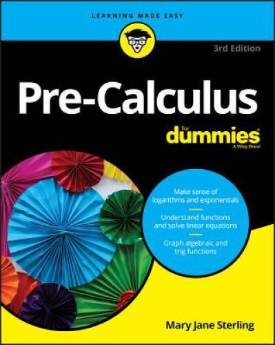 Pre-Calculus For Dummies - Paperback By Kuang, Yang - GOOD
